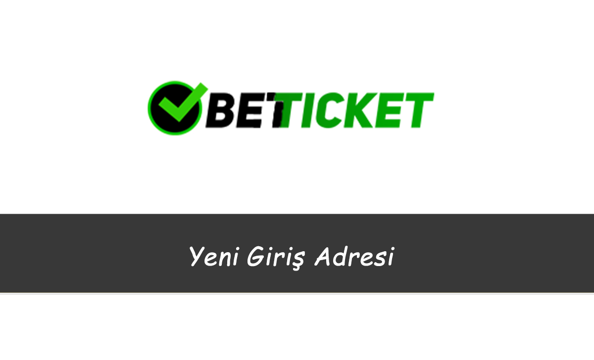 322Betticket Güncel Giriş – 322 Betticket Engelsiz Giriş